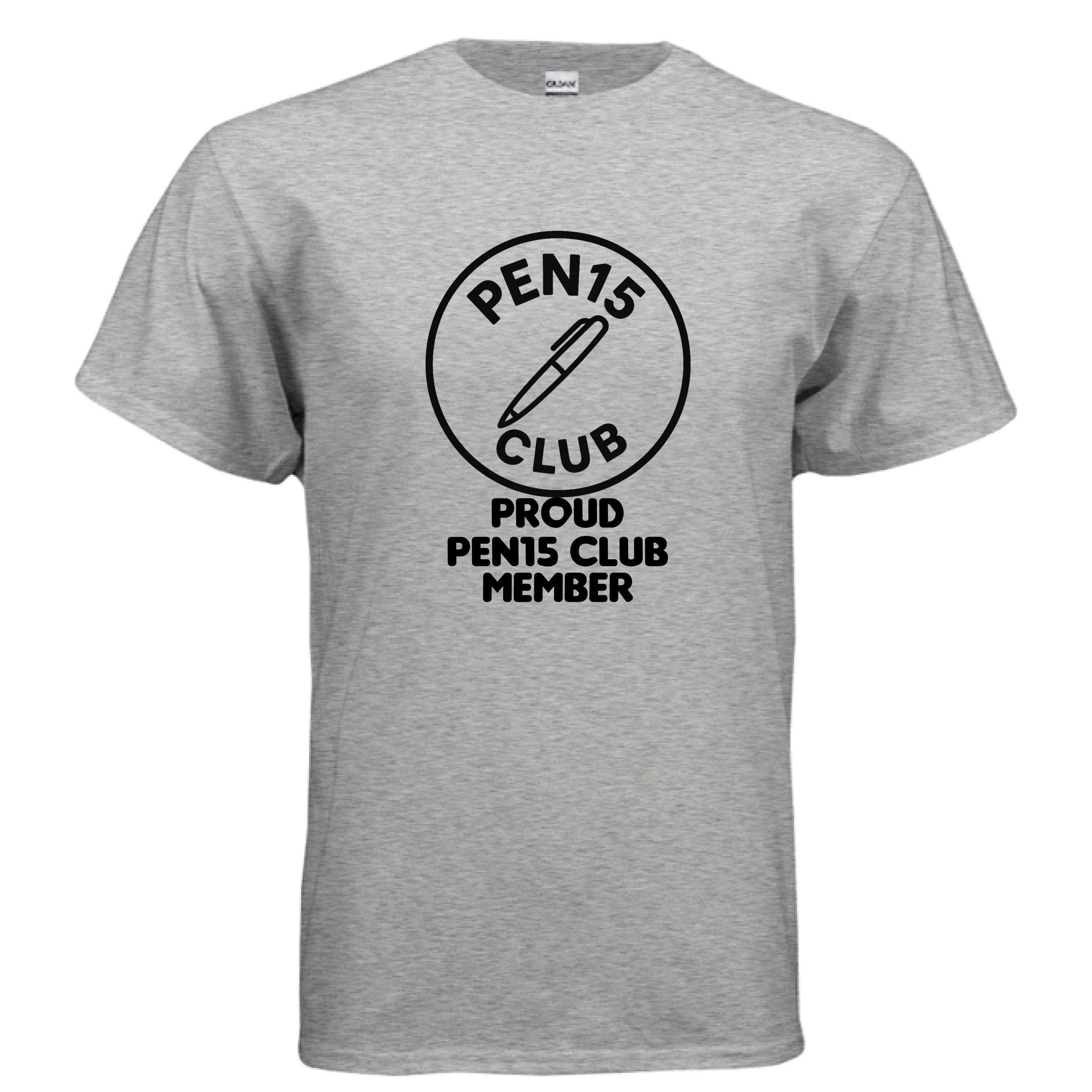 Pen15 club - Wiseasstees, LLC
