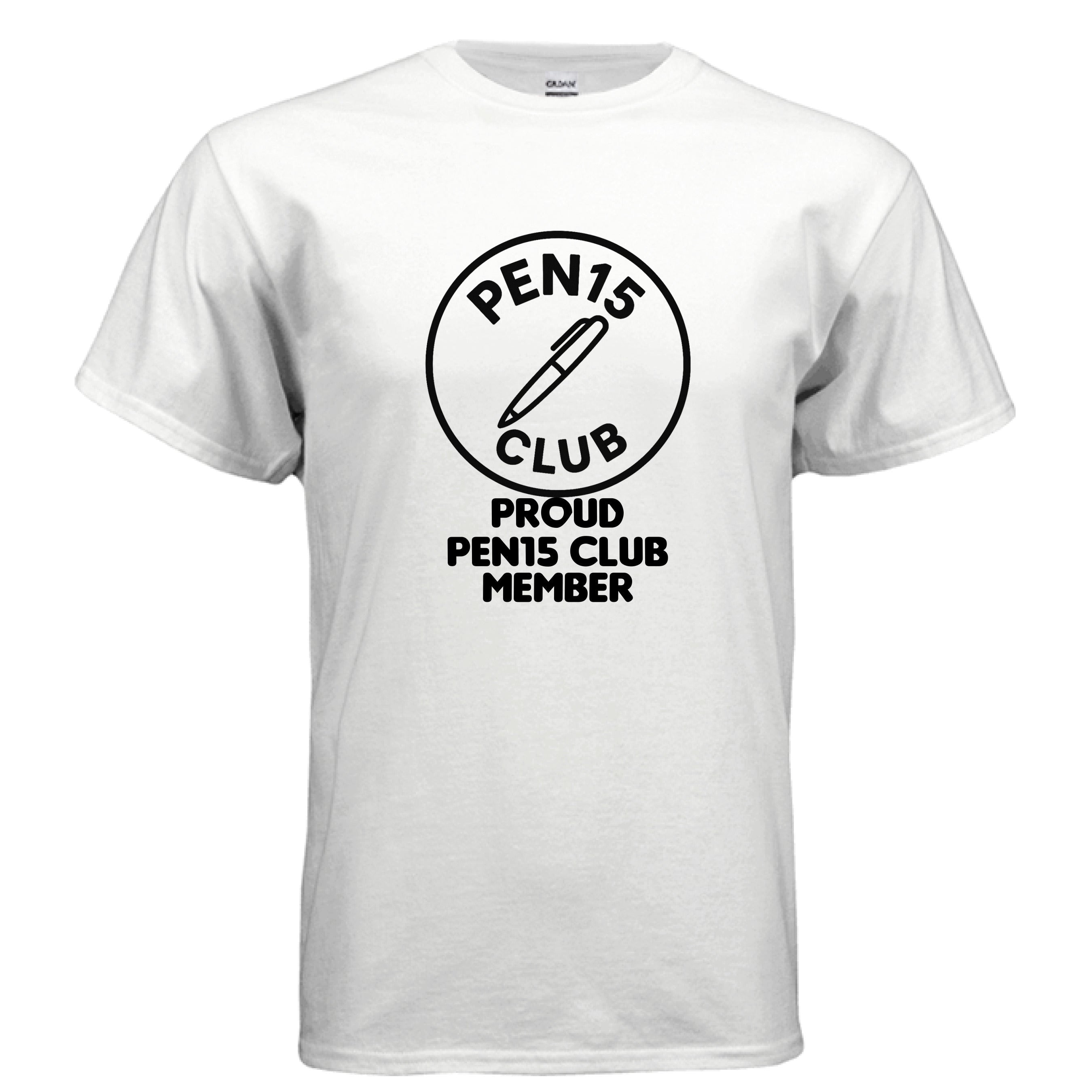 Pen15 club - Wiseasstees, LLC
