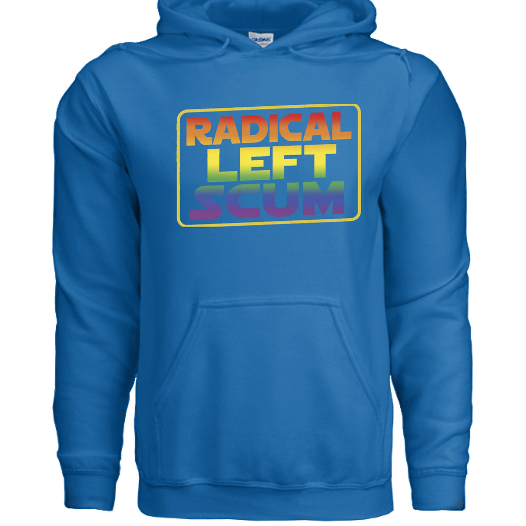 Radical left scum - hoodie - Wiseasstees, LLC
