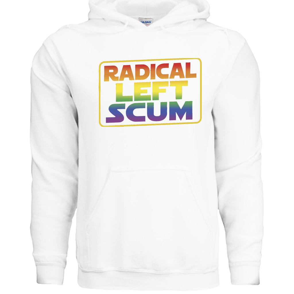 Radical left scum - hoodie - Wiseasstees, LLC