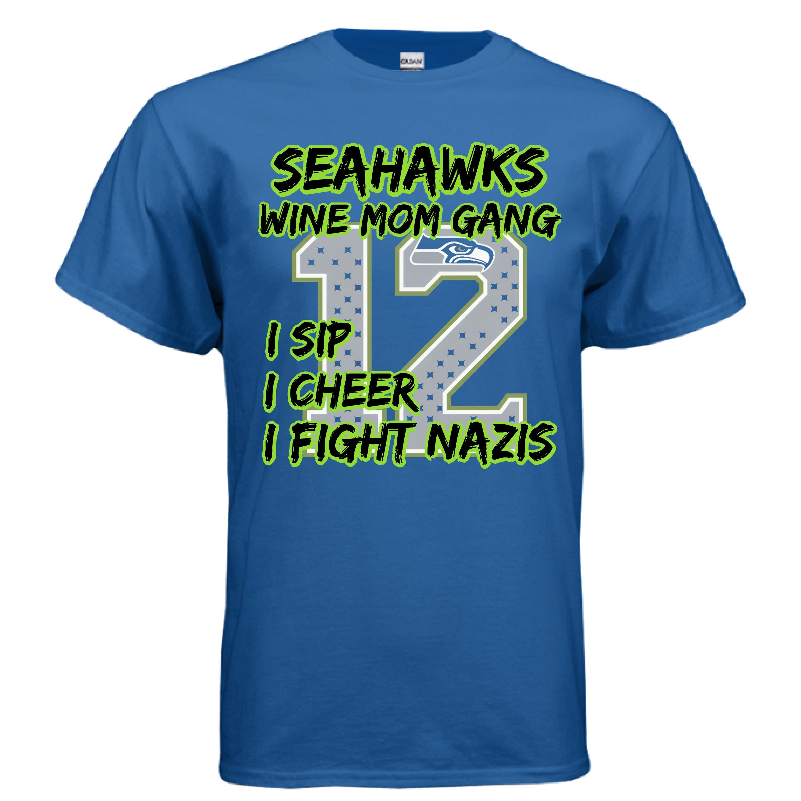 Seahawks wine mom gang - Wiseasstees, LLC