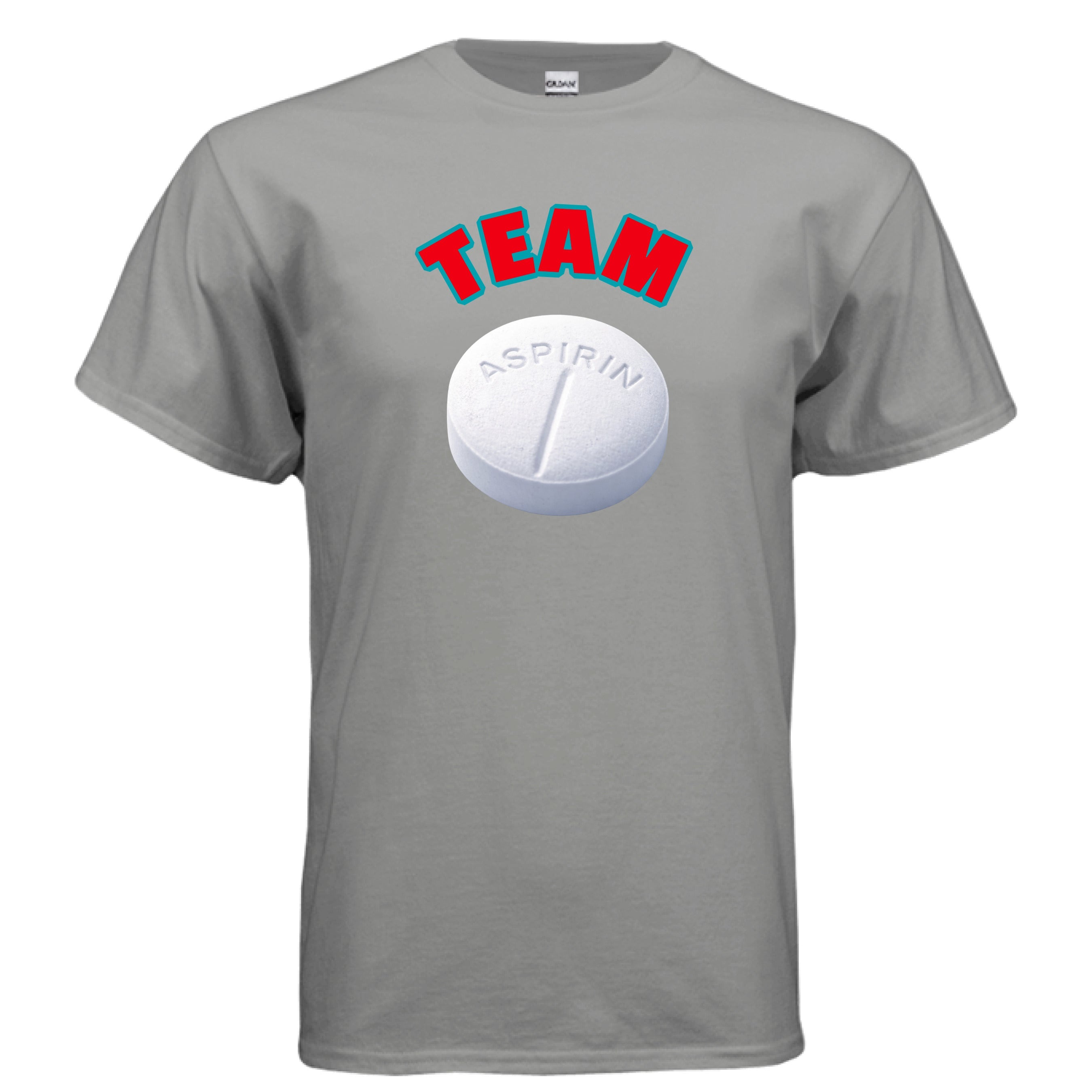 Team aspirin 2 - Wiseasstees, LLC