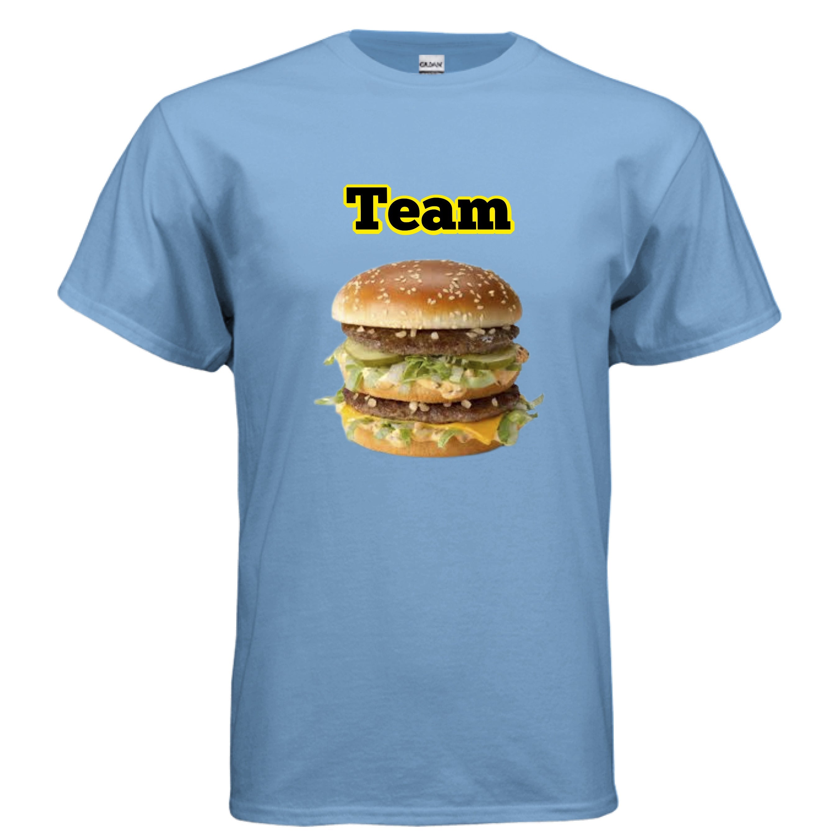 Team big mac - Wiseasstees, LLC